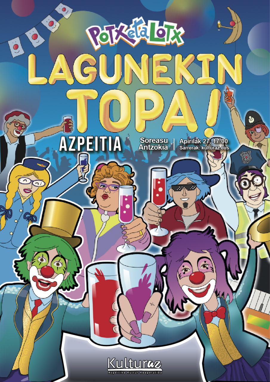 POTX ETA LOTX | LAGUNEKIN TOPA!